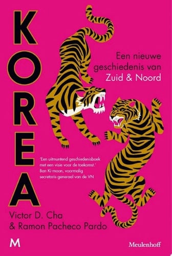 Korea Een nieuwe geschiedenis van Zuid en Noord