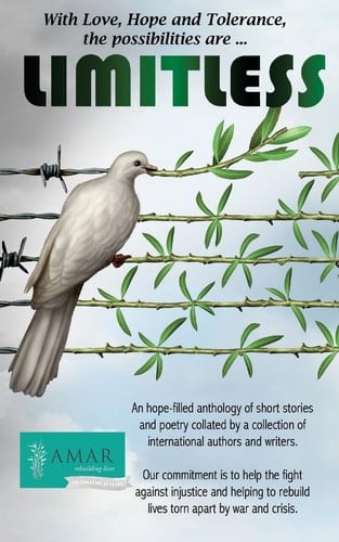 Limitless With Love, Hope and Tolerance, the Possibilities Are Limitless