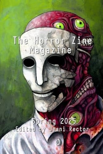 The Horror Zine Magazine Spring 2025