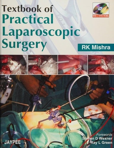 Textbook of Practical Laparoscopic Surgery