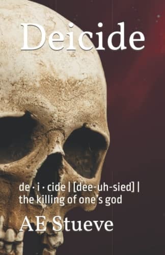 Deicide: de • i • cide | [dee-uh-sied] | the killing of one’s god