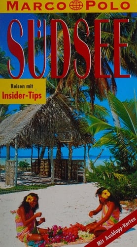 Südsee Reiseführer mit Insider-Tips