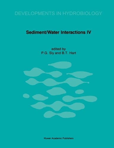 Sediment/Water Interactions Proceedings of the Fourth International Symposium