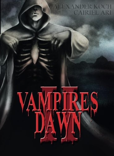 Vampires Dawn: Ancient Blood (German Edition)