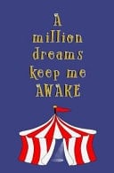 A Million Dreams Keep Me Awake Blank Journal and Movie Quote