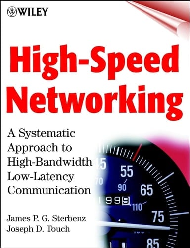 High-Speed Networking A Systematic Approach to High-Bandwidth Low-Latency Communication