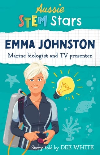 Aussie STEM Stars: Emma Johnston Marine Biologist and TV Presenter