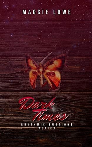 Dark Times Rhythmic Emotions Book 2