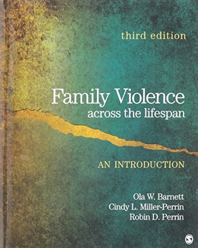 BUNDLE: Barnett: Family Violence Across the Lifespan 3e + Bancroft: The Batterer as Parent