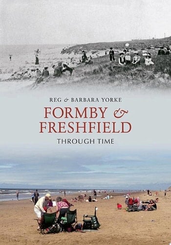 Formby & Freshfield Through Time