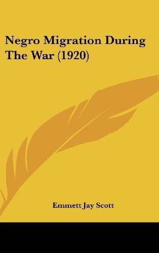 Negro Migration During The War (1920)