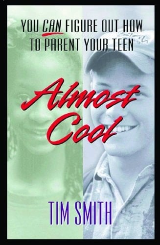 Almost Cool You Can Figure Out How to Parent Your Teen