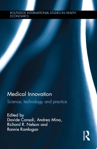 Medical Innovation Science, technology and practice