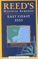 Reed's Nautical Almanac : North American East Coast 2003 (Reed's Nautical Almanac North American East Coast)