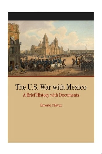 The U.S. War with Mexico
