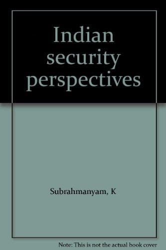 Indian security perspectives