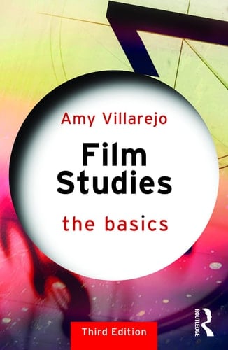 Film Studies The Basics