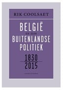 België en zijn buitenlandse politiek 1830-2015