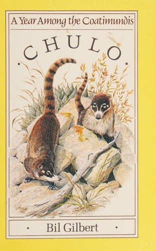 Chulo: A Year Among the Coatimundis