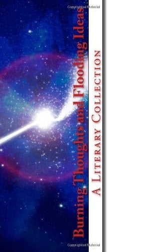 Burning Thoughts and Flooding Ideas