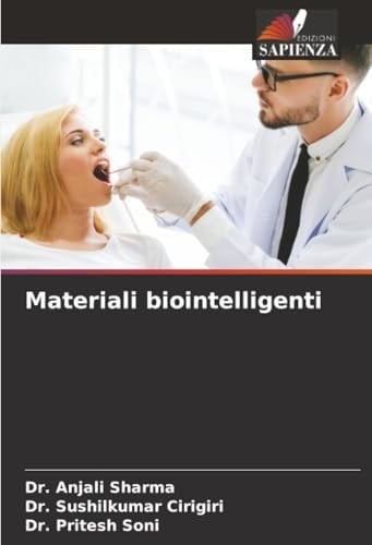 Materiali biointelligenti (Italian Edition)