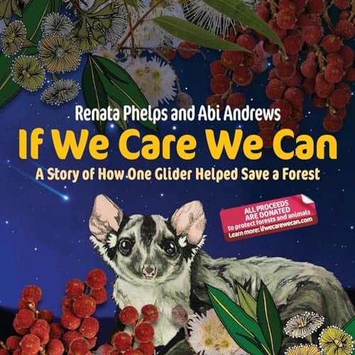 If We Care We Can A Story of How One Glider Helped Save a Forest
