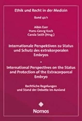 International perspectives on the status and protection of the extracorporeal embryo