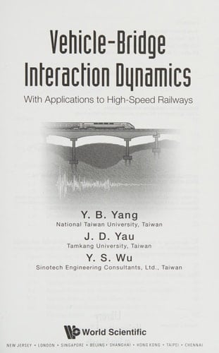 Vehicle-bridge Interaction Dynamics With Applications to High-speed Railways