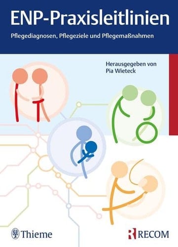 ENP-Praxisleitlinien Pflegediagnosen, Pflegeziele, Pflegemaßnahmen