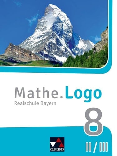 Mathe.Logo Bayern 8 II/III - neu Realschule Bayern