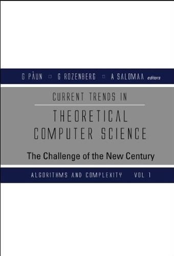 Current Trends in Theoretical Computer Science: Formal models and semantics