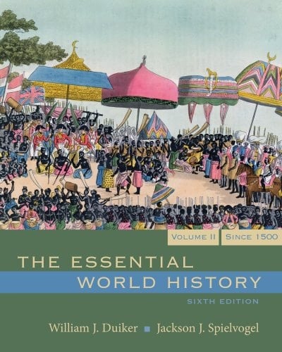 Bundle: The Essential World History, Volume II, 6th + Interactive Cengage Learning eBook, World History Resource Center Printed Access Card