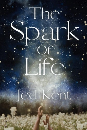 The Spark Of Life