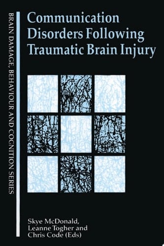 Communication Disorders Following Traumatic Brain Injury