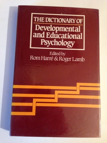 The Dictionary of Developmental and Educational Psychology