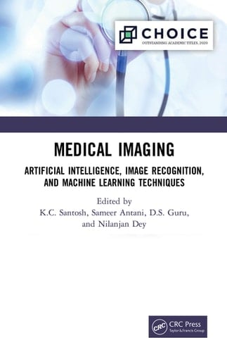 Medical Imaging Artificial Intelligence, Image Recognition, and Machine Learning Techniques