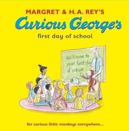 Curious George's First Day at School