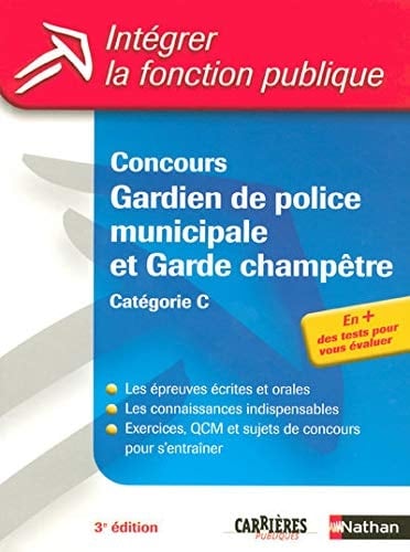 Concours Gardien de police municipale et Garde champêtre Catégorie C