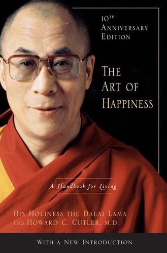 The Art of Happiness A Handbook for Living