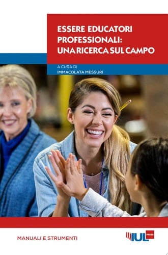 Essere educatori professionali Una ricerca sul campo