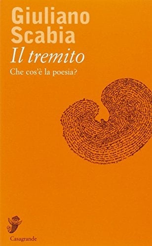 Il tremito che cos'è la poesia?