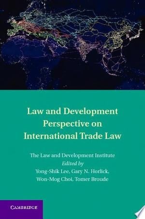 Law and Development Perspective on International Trade Law