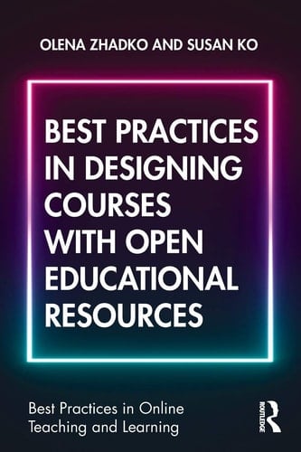 Best Practices in Designing Courses with Open Educational Resources