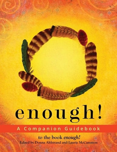 Enough A Companion Guidebook