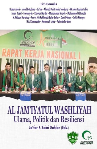 Al Jam'iyatul Washliyah - ulama, politik dan resiliensi