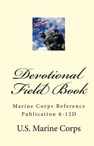 Devotional Field Book: Marine Corps Reference Publication 6-12D