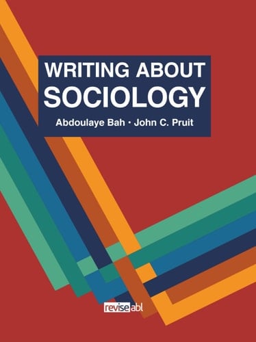 Writing about Sociology A Concise Introduction to Sociology