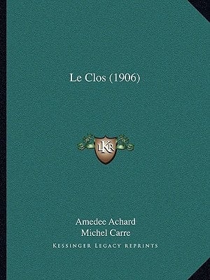 Le Clos (1906) (French Edition)