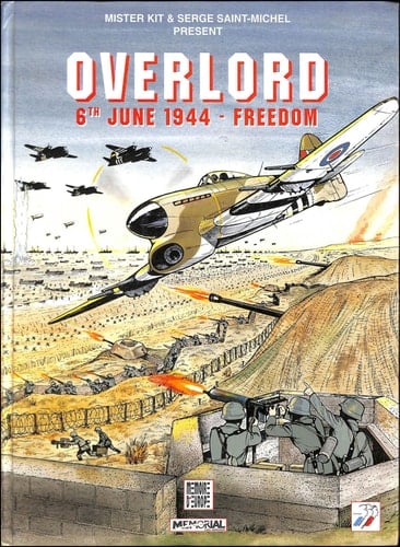 Overlord 6th June 1944 - Freedom