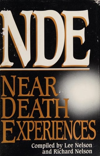 Nde Near Death Experiences